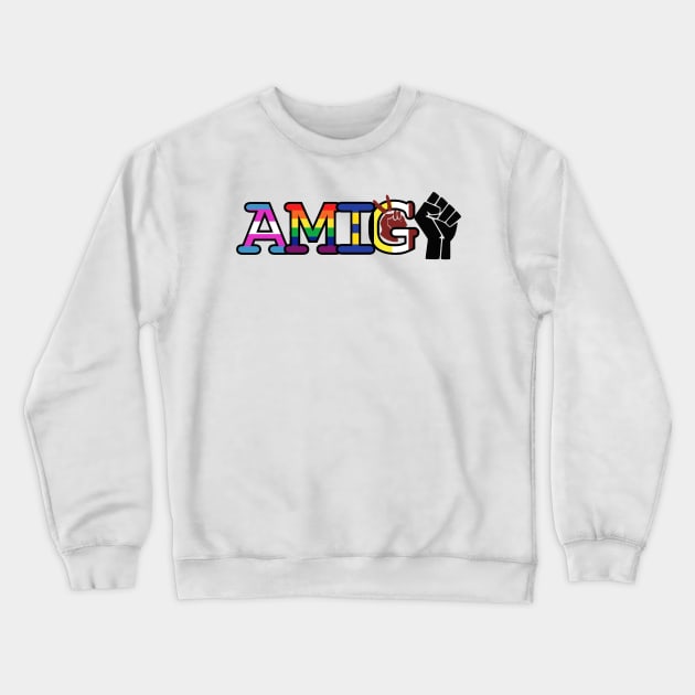 Amiga + Amigo Crewneck Sweatshirt by BeastieToyz